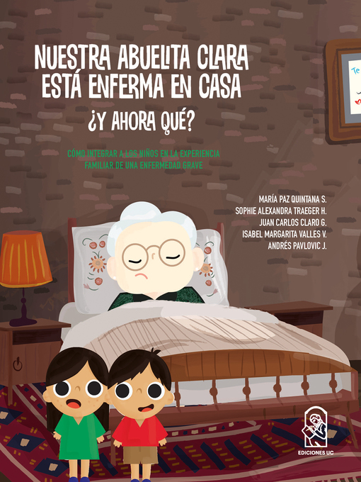 Title details for Nuestra abuelita Clara está enferma by María Paz Quintana S. - Wait list